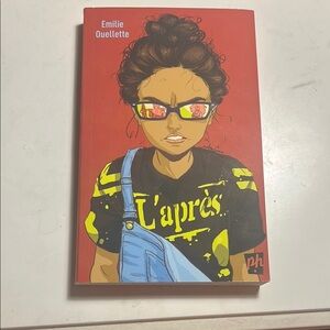 L'après Novel by Emilie Ouellette